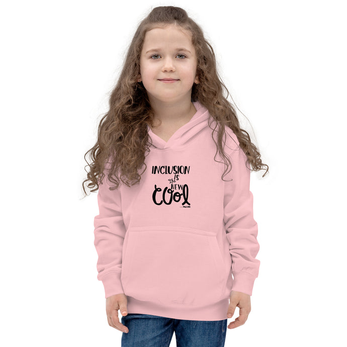 Inclusion is the new Cool Kids Hoodie