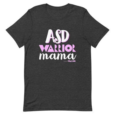 ASD Warrior Mama tee