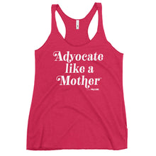 Advocate Like a Mother (white ink) Women's Racerback Tank