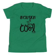 Inclusion is the new Cool Youth Tee