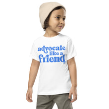 Advocate Like a Friend Kids Tee