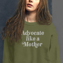 Advocate Like a Mother Embroidered (Large White Thread) Unisex Sweatshirt