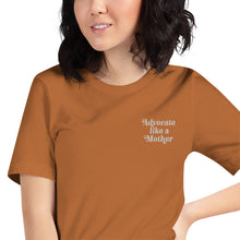 Advocate Like a Mother Embroidered (White) Adult Unisex Tee