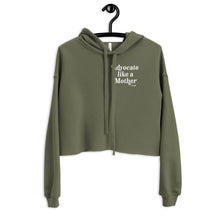 Advocate Like a Mother (White Ink) Crop Hoodie