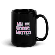 My AAC Words Matter Black Mug 15 oz