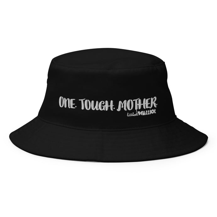 One. Tough. Mother. Bucket Hat