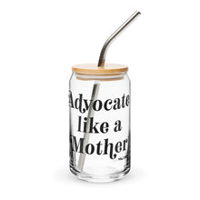 Advocate like a Mother Can-shaped glass lid & straw
