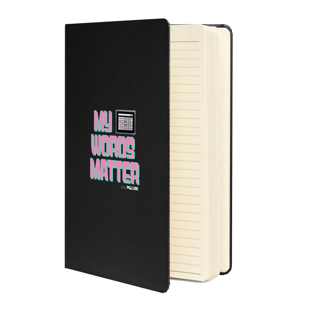 My AAC Words Matter - Hardcover bound notebook