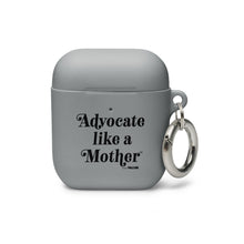 Advocate Like a Mother Rubber Case for AirPods®