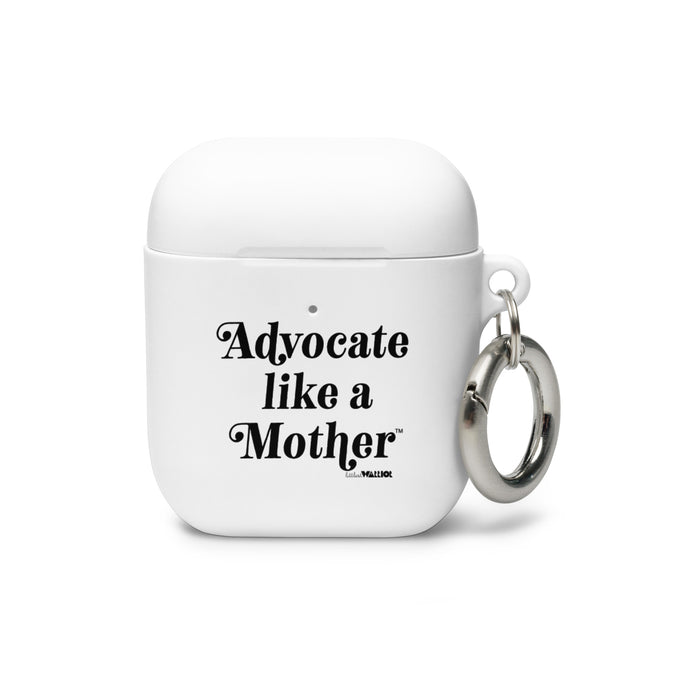 Advocate Like a Mother Rubber Case for AirPods®