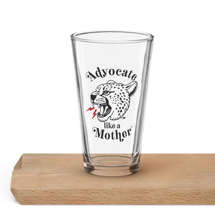 Advocate Like a Mother Cheetah Pint glass