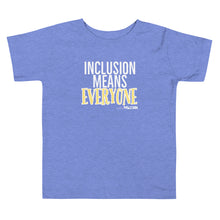 Inclusion means Everyone Toddler Short Sleeve Tee