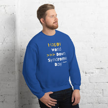 Happy World Down syndrome Day Unisex Crewneck Sweatshirt with QR CODE on back with explanation