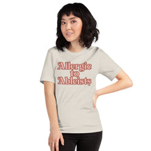 Allergic to Ableists (Pink Ink) Adult Unisex Tee