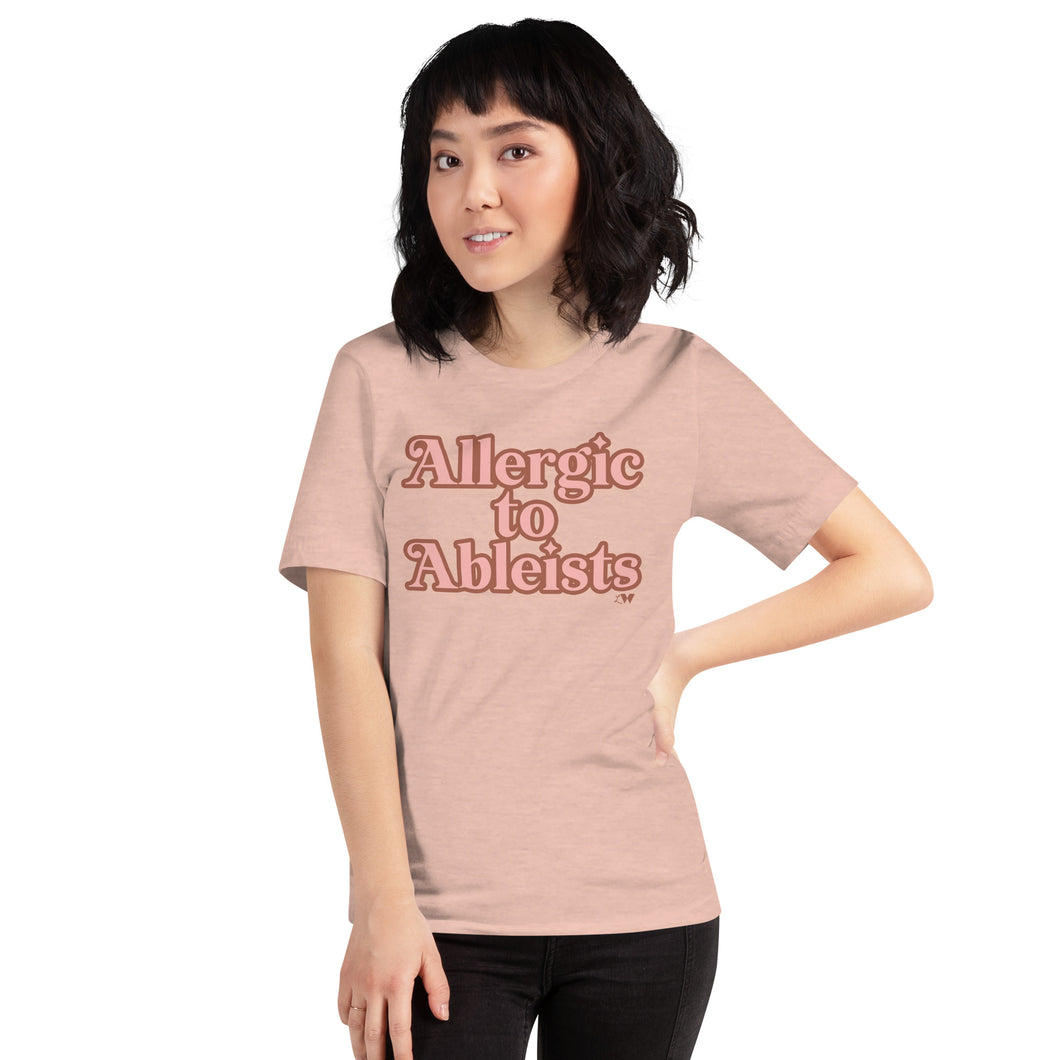 Allergic to Ableists (Pink Ink) Adult Unisex Tee