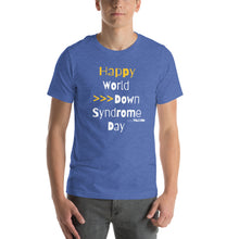 Happy World Down syndrome Day Unisex tee with QR CODE on back and explanation!
