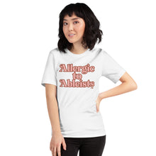Allergic to Ableists (Pink Ink) Adult Unisex Tee