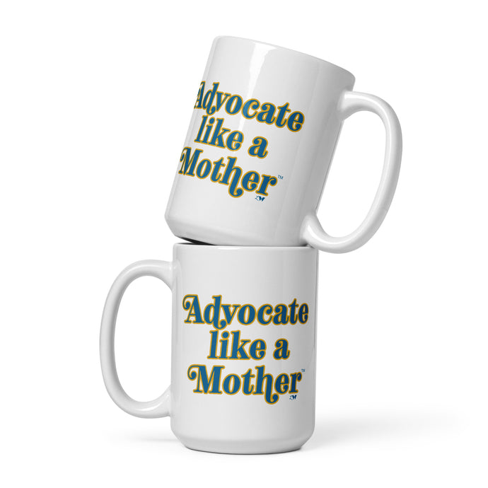 Advocate Like a Mother - blue & yellow White mug