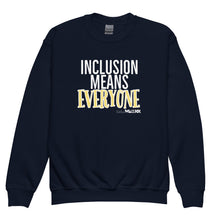 Inclusion means Everyone Youth crewneck sweatshirt