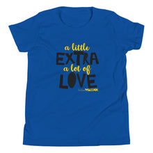 A little Extra A lot of Love Youth Short Sleeve Tee