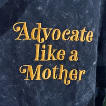 Advocate Like a Mother Embroidered Denim Adult Unisex Tee