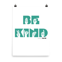 ASL Be Kind Poster