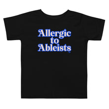 Allergic To Ableists Kids Tee