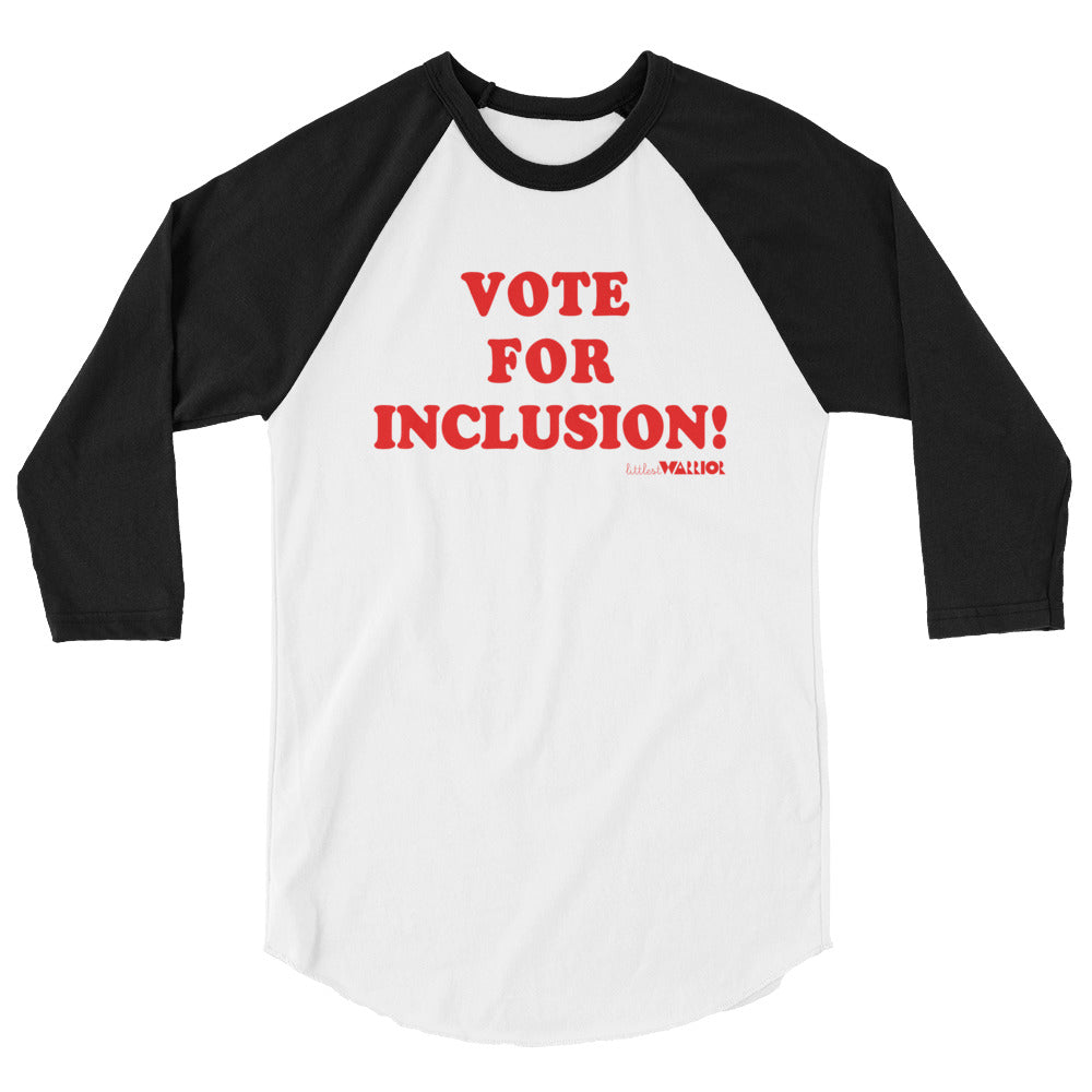 Vote For Inclusion Adult Unisex 3/4 Sleeve Baseball Raglan