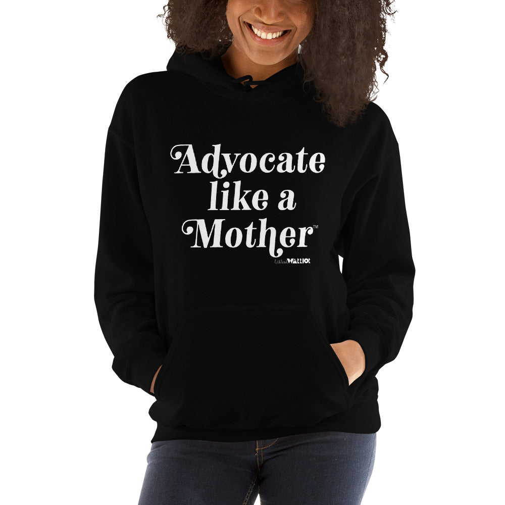 Advocate Like a Mother Adult Unisex Hoodie
