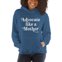 Advocate Like a Mother Adult Unisex Hoodie