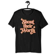 Shout Their Worth (2022 Design in Pink) Adult Unisex Tee