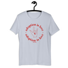 Adoption Is Love (Rod's Heroes Limited Edition - ASL) Adult Unisex Tee