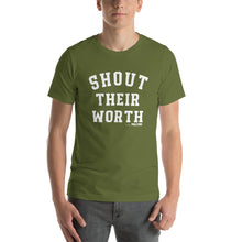 Shout Their Worth Adult Unisex Tee