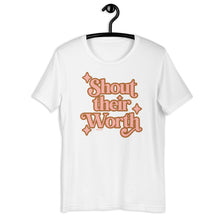 Shout Their Worth (2022 Design in Pink) Adult Unisex Tee