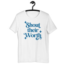 Shout Their Worth (Solid Blue) Adult Unisex Tee