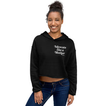 Advocate Like a Mother (White Ink) Crop Hoodie