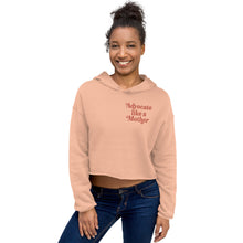 Advocate Like a Mother Peach Crop Hoodie