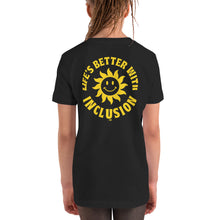 Life's Better With Inclusion Youth Tee