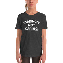 Staring's Not Caring Youth Tee