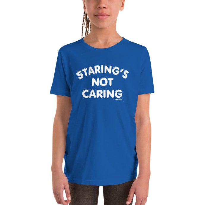 Staring's Not Caring Youth Tee