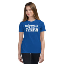 Advocate Like a Friend Youth Tee